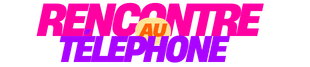 rencontre par téléphone